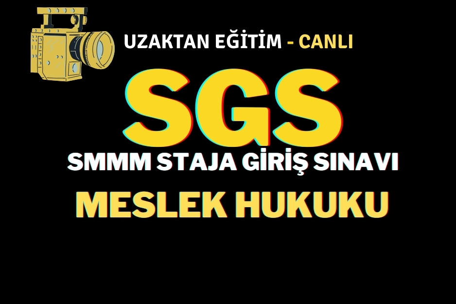 SGS – Meslek Hukuku
