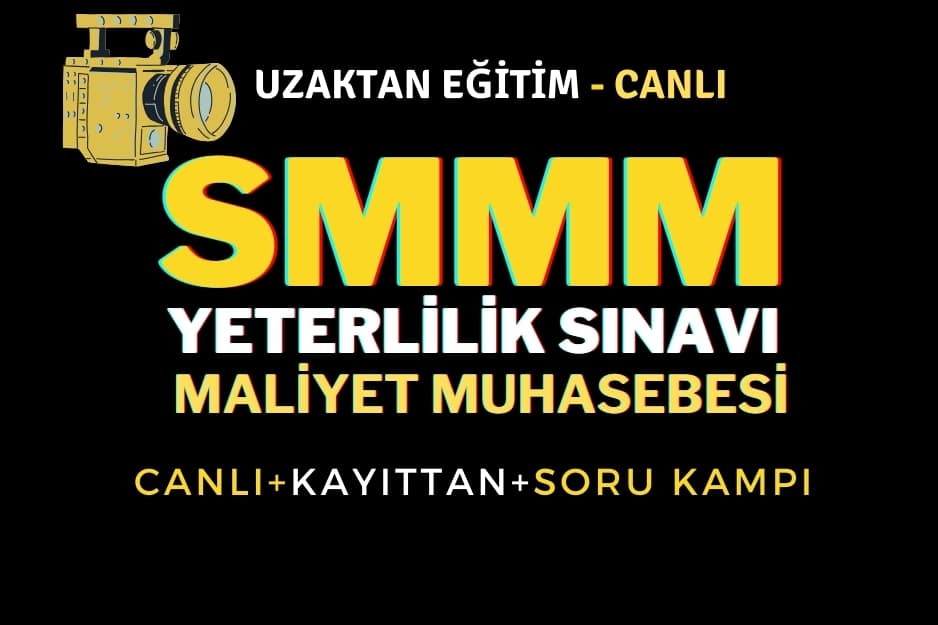 SMMM Yeterlilik – Maliyet Muhasebesi