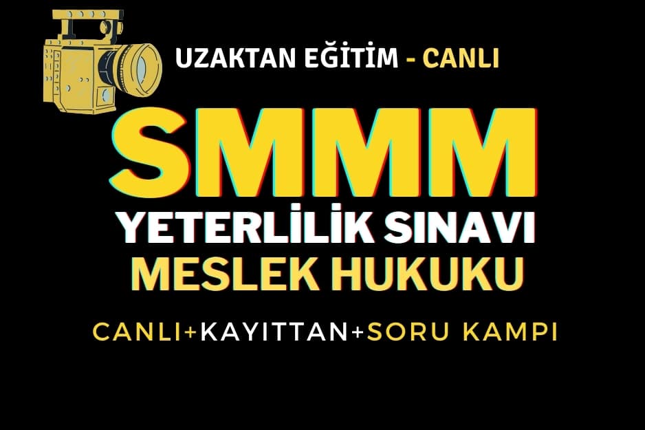 SMMM Yeterlilik – Meslek Hukuku